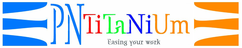 PN TITANIUM — Easing your work